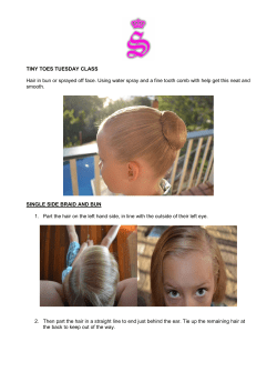 TINY TOES TUESDAY CLASS Hair in bun or sprayed off face. Using