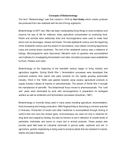 Concepts of Biotechnology The term &ldquo;Biotechnology" was first