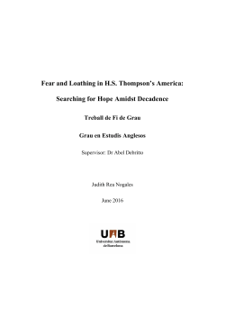 Fear and Loathing in H.S. Thompson`s America: Searching for Hope