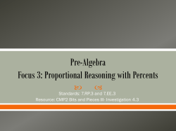 Pre-Algebra Focus 3: Proportional Reasoning with Percents