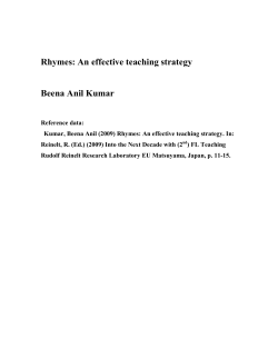 Rhymes: An effective teaching strategy Beena Anil Kumar