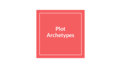 Plot Archetypes - Waukee Community School District Blogs