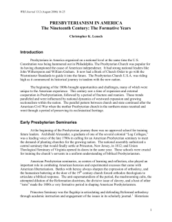 Presbyterianism in America: The Nineteenth Century: The Formative