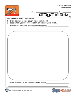 Part I: Make a Water Cycle Model 1. Draw a picture of your group`s