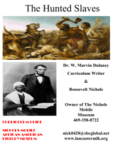 The Hunted Slaves - Lancaster MLK Foundation