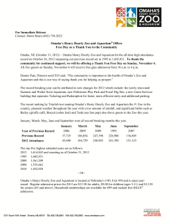 Omaha`s Henry Doorly Zoo and Aquarium&reg; Offers Free Day as a