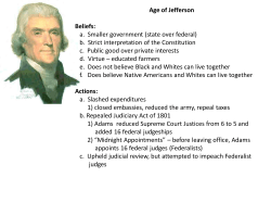 b. Strict interpretation of the Constitution c. Public