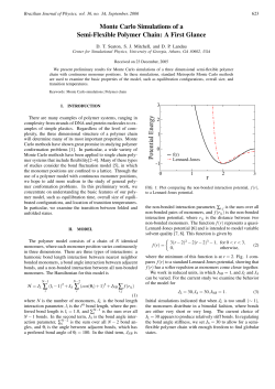 Monte Carlo Simulations of a Semi-Flexible Polymer Chain: A First