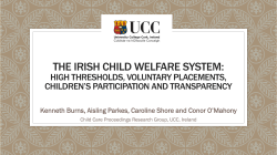 The Irish child welfare system: frequent voluntary placements and