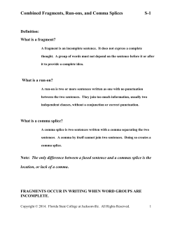 Combined Fragments, Run-ons, and Comma Splices S-1