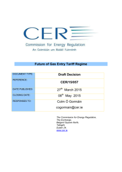 Future of Gas Entry Tariff Regime Draft Decision CER/15/057 27