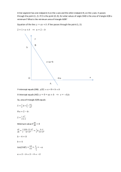 A line segment has one endpoint A on the x axis and the other