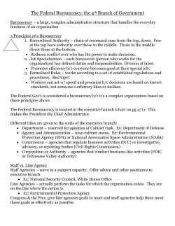 The Federal Bureaucracy: the 4th Branch of Government