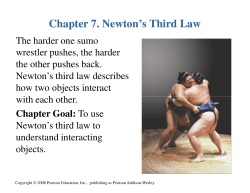 Chapter 7. Newton`s Third Law