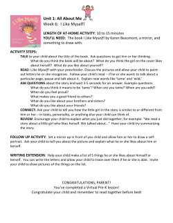 Unit 1: All About Me Week 6: I Like Myself!