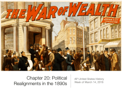 Chapter 20- Political Realignments in the 1890s