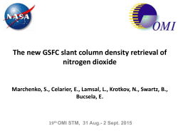 The new GSFC slant column density retrieval of nitrogen