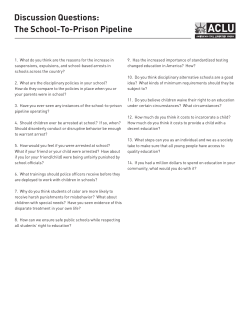 Discussion Questions: The School-To-Prison Pipeline