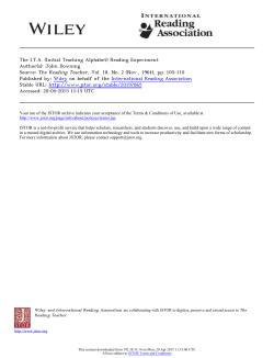 The I.T.A. (Initial Teaching Alphabet) Reading Experiment Author(s