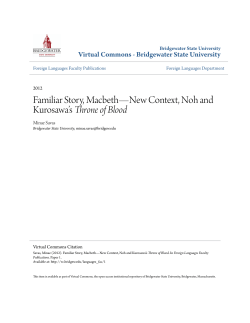 Familiar Story, Macbeth&mdash;New Context, Noh and Kurosawa`s Throne