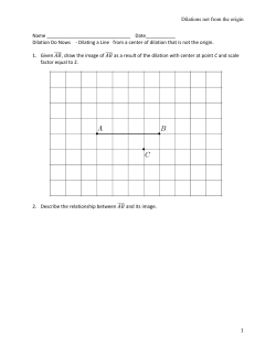 Dilations not from the origin 1 Name Date___________ Dilation Do