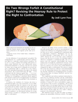 Do Two Wrongs Forfeit A Constitutional Right?