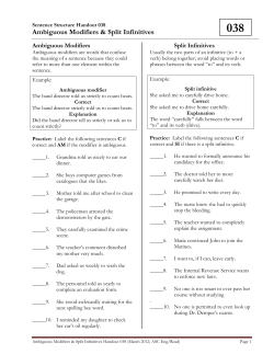 Ambiguous and Split Infinitives
