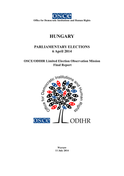 HUNGARY PARLIAMENTARY ELECTIONS 6 April 2014 OSCE