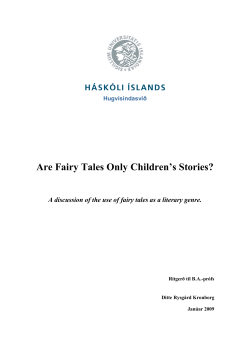 Are Fairy Tales Only Children`s Stories?