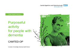 Purposeful activity for people with dementia