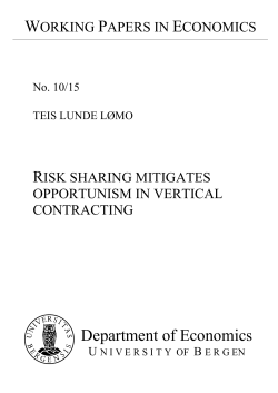 Risk sharing mitigates opportunism in vertical contracting
