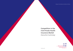 Competition in the Irish Private Health Insurance Market Executive