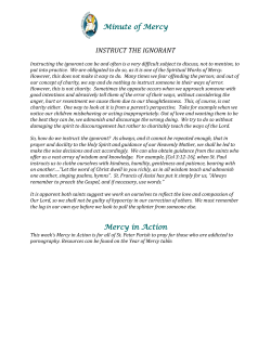 Minute of Mercy INSTRUCT THE IGNORANT Mercy in Action