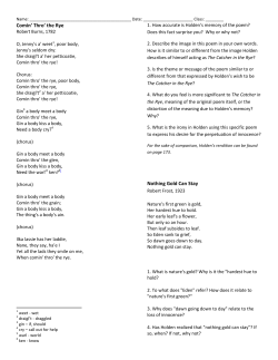 Comin` Thro` the Rye Nothing Gold Can Stay