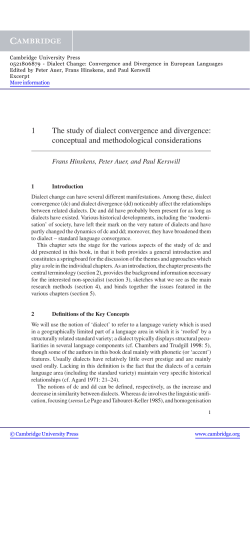 1 The study of dialect convergence and divergence