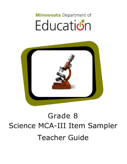 Grade 8 Science MCA-III Item Sampler Teacher Guide 2016