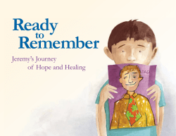 Ready to Remember: Jeremy`s Journey of Hope and Healing
