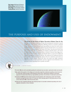 The Purposes and Uses of Endowment
