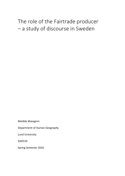 The role of the Fairtrade producer &ndash; a study of discourse in Sweden