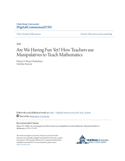 Are We Having Fun Yet? How Teachers use Manipulatives to Teach