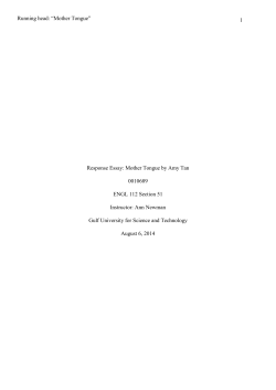 1 Running head: &ldquo;Mother Tongue&rdquo; Response Essay: Mother Tongue