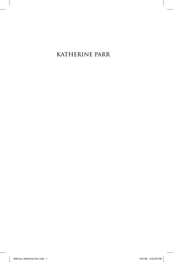 KATHERINE PARR A Guided Tour of the Life and
