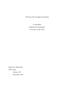 The Role of the Amygdala in Dreaming Yvonne Blake Department of