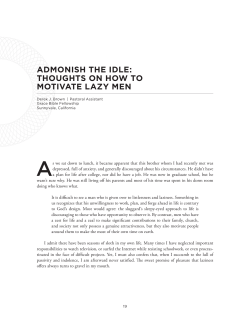 admonish the idle: thoughts on how to motivate lazy men