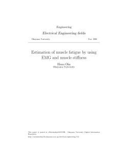 Estimation of muscle fatigue by using EMG and muscle stiffness