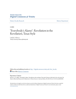 "Everybody`s Alamo": Revolution in the