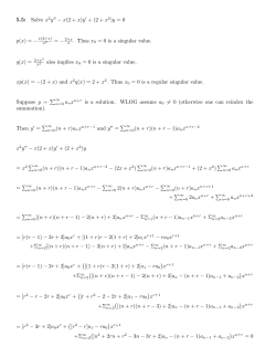 5.5: Solve x 2y - x(2 + x)y + (2 + x 2)y = 0 p(x) = - =
