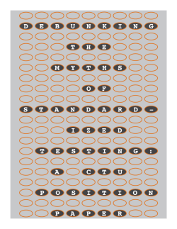 Debunking the Myths of Standardized Testing
