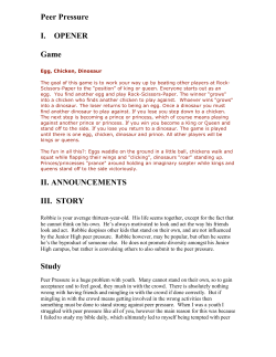 Peer Pressure I. OPENER Game II. ANNOUNCEMENTS III. STORY