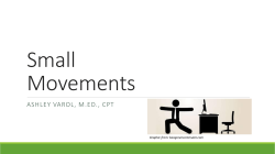 Small Movements for Any Day, Any Where
